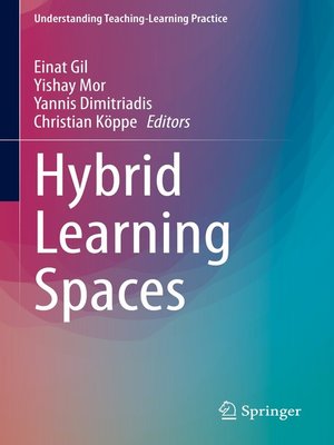 cover image of Hybrid Learning Spaces